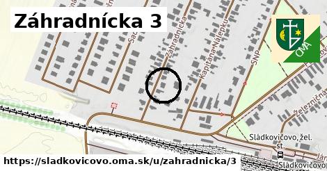 Záhradnícka 3, Sládkovičovo