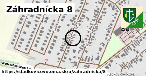 Záhradnícka 8, Sládkovičovo