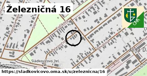 Železničná 16, Sládkovičovo