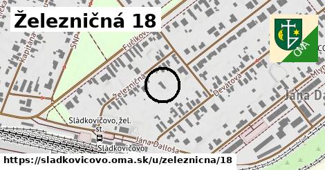 Železničná 18, Sládkovičovo