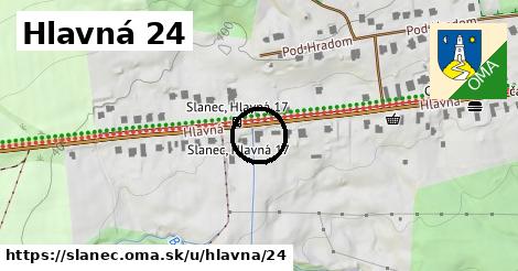 Hlavná 24, Slanec