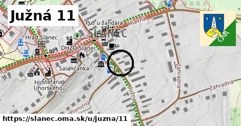 Južná 11, Slanec