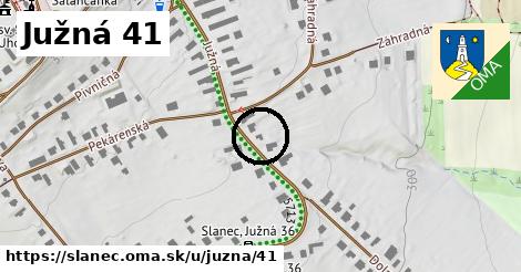 Južná 41, Slanec
