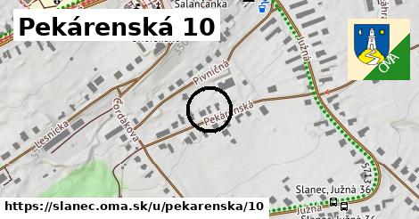 Pekárenská 10, Slanec