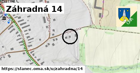 Záhradná 14, Slanec