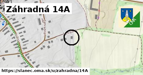 Záhradná 14A, Slanec