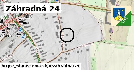 Záhradná 24, Slanec