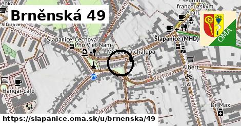 Brněnská 49, Šlapanice