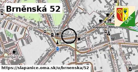 Brněnská 52, Šlapanice