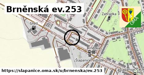 Brněnská ev.253, Šlapanice