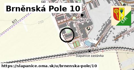 Brněnská Pole 10, Šlapanice