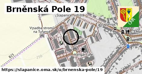 Brněnská Pole 19, Šlapanice