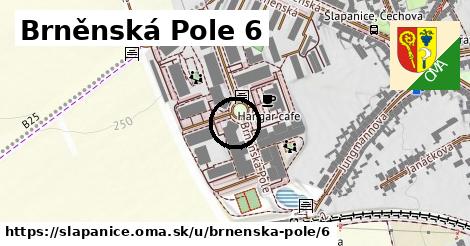 Brněnská Pole 6, Šlapanice