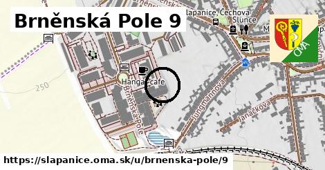 Brněnská Pole 9, Šlapanice