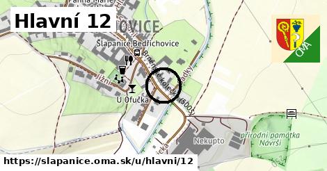 Hlavní 12, Šlapanice