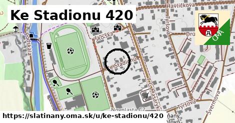 Ke Stadionu 420, Slatiňany