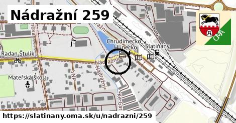 Nádražní 259, Slatiňany