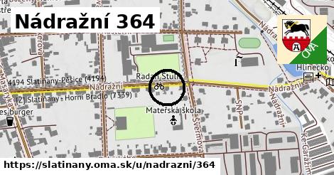 Nádražní 364, Slatiňany