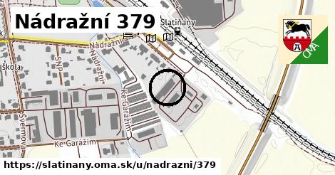 Nádražní 379, Slatiňany