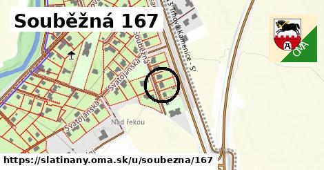 Souběžná 167, Slatiňany