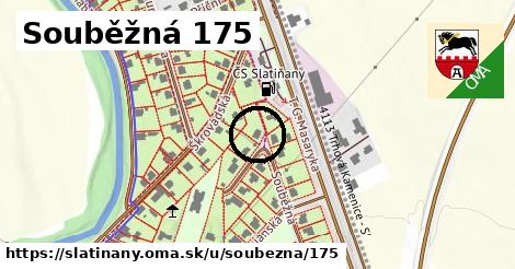 Souběžná 175, Slatiňany