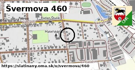 Švermova 460, Slatiňany