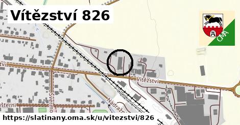 Vítězství 826, Slatiňany