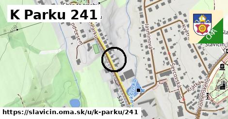 K Parku 241, Slavičín