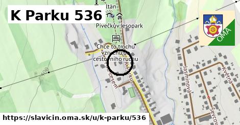 K Parku 536, Slavičín
