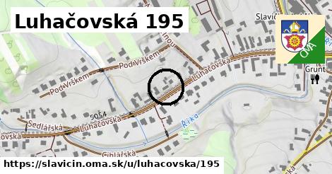 Luhačovská 195, Slavičín