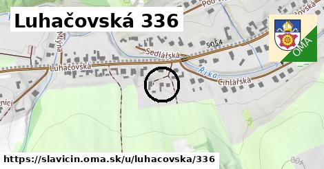 Luhačovská 336, Slavičín