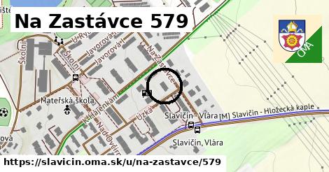 Na Zastávce 579, Slavičín