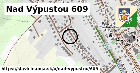 Nad Výpustou 609, Slavičín