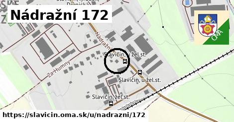 Nádražní 172, Slavičín