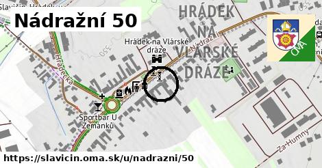 Nádražní 50, Slavičín