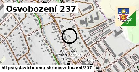 Osvobození 237, Slavičín