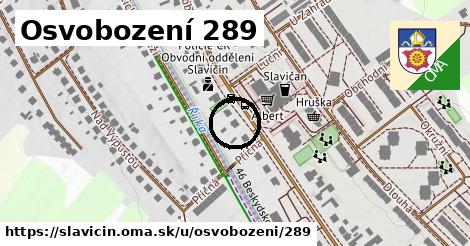 Osvobození 289, Slavičín