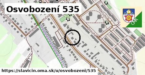 Osvobození 535, Slavičín