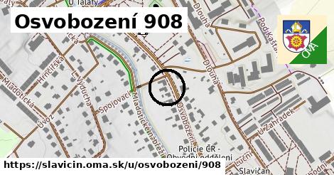 Osvobození 908, Slavičín