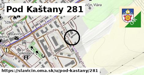 Pod Kaštany 281, Slavičín