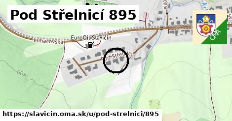 Pod Střelnicí 895, Slavičín