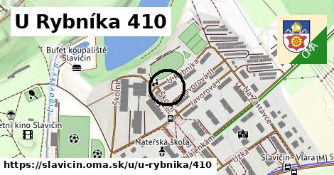 U Rybníka 410, Slavičín