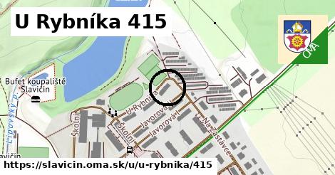 U Rybníka 415, Slavičín