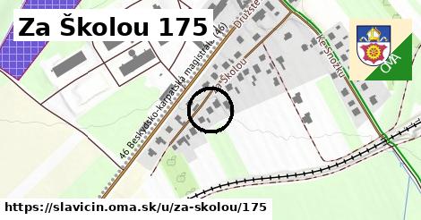 Za Školou 175, Slavičín