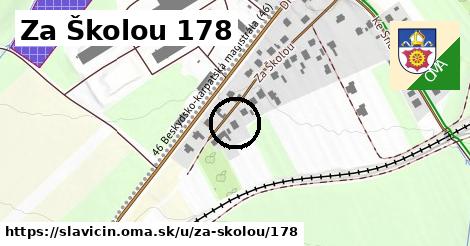 Za Školou 178, Slavičín