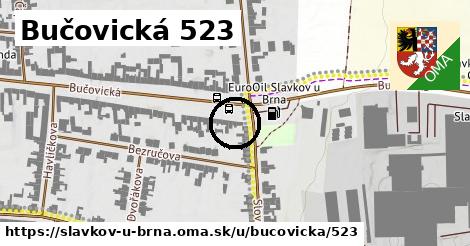 Bučovická 523, Slavkov u Brna