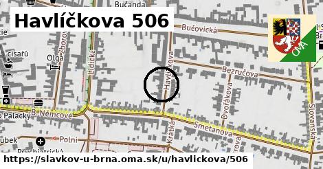 Havlíčkova 506, Slavkov u Brna