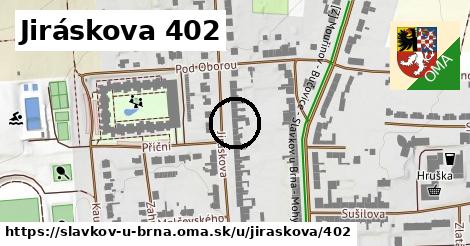 Jiráskova 402, Slavkov u Brna