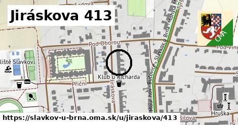 Jiráskova 413, Slavkov u Brna