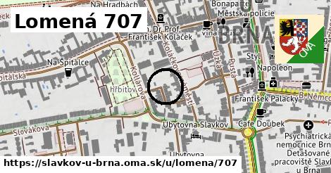 Lomená 707, Slavkov u Brna